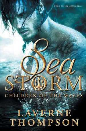 Sea Storm de Laverne Thompson