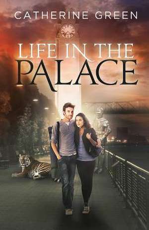 Life in the Palace (the Palace Saga) de Catherine Green