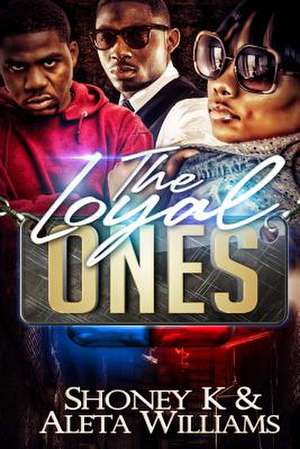 The Loyal Ones de Shoney K