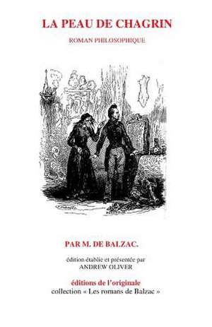 La Peau de Chagrin de Honore De Balzac