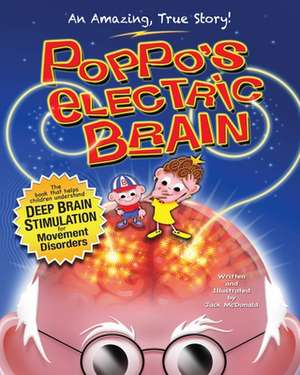 Poppo's Electric Brain de Jack McDonald