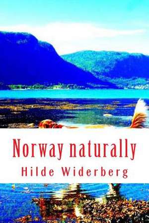 Norway Naturally de Widerberg, MS Hilde