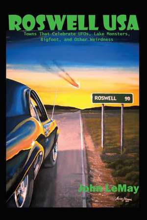 Roswell USA de John LeMay