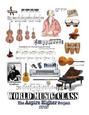 World Music Class (2015) de Arttsi Institute