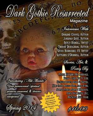 Dark Gothic Resurrected Magazine, Spring 2014 de Various Authors