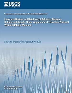 Literature Review and Database of Relations Between Salinity and Aquatic Biota de U. S. Department of the Interior