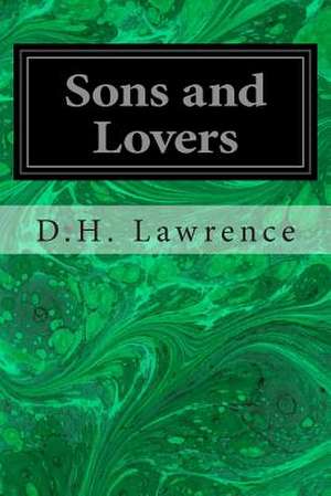 Sons and Lovers de D. H. Lawrence