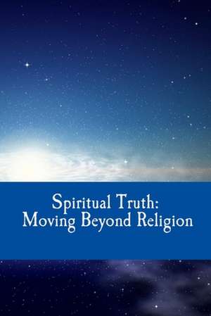 Spiritual Truth de Michael Burke