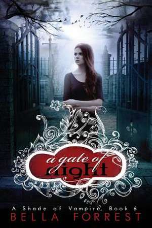 A Gate of Night de Bella Forrest