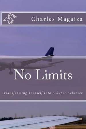 No Limits de Adv Charles P. Magaiza