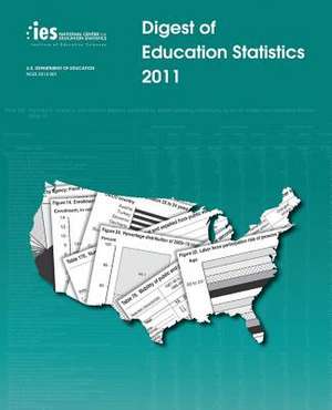 Digest of Education Statistics 2011 de U. S. Department of Education