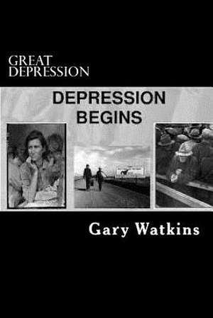 Great Depression de Gary Watkins