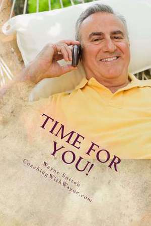 Time for You! de Wayne Sutton