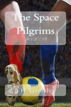 The Space Pilgrims de J. H. Trembley