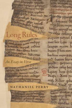 Long Rules: An Essay in Verse de Nathaniel Perry