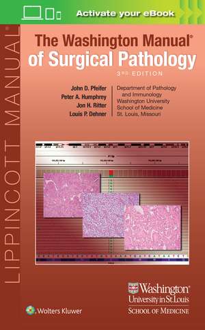 The Washington Manual of Surgical Pathology de John D. Pfeifer MD, PhD