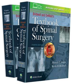 Bridwell and DeWald's Textbook of Spinal Surgery de Keith H. Bridwell MD