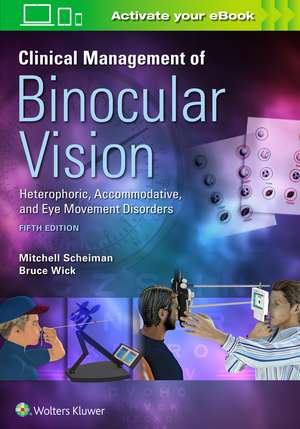 Clinical Management of Binocular Vision de Mitchell Scheiman OD