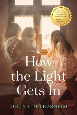 How the Light Gets in de Jolina Petersheim