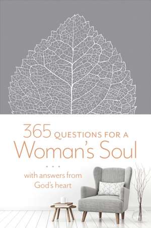 365 Questions for a Woman's Soul de Katherine J Butler