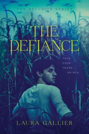 The Defiance de Laura Gallier