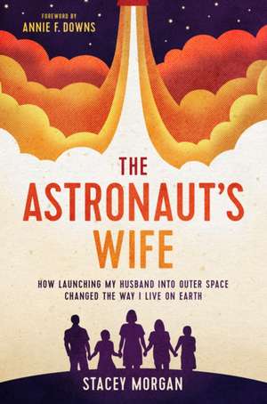 The Astronaut's Wife de Stacey Morgan