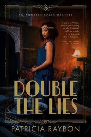 Double the Lies de Patricia Raybon