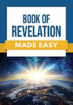 Book of Revelation Made Easy