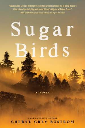 Sugar Birds de Cheryl Grey Bostrom