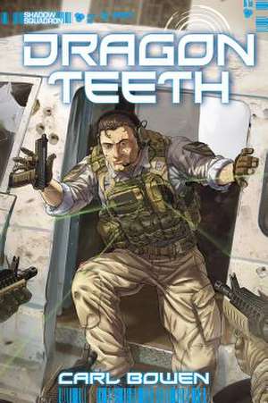 Dragon Teeth de Carl Bowen