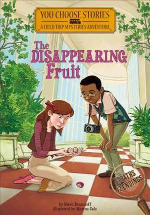 The Disappearing Fruit de Steve Brezenoff