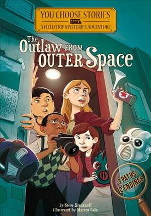 The Outlaw from Outer Space de Steve Brezenoff