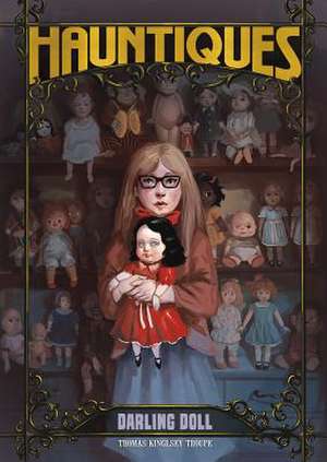 Darling Doll de Thomas Kingsley Troupe