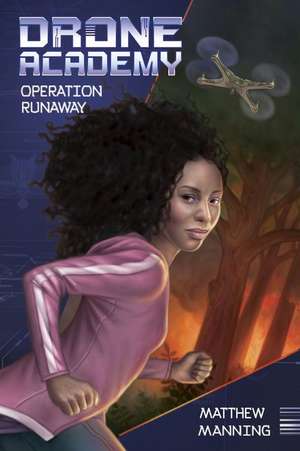 Operation Runaway de Matthew K. Manning