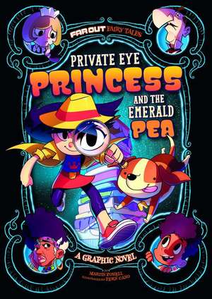 Private Eye Princess and the Emerald Pea de Martin Powell