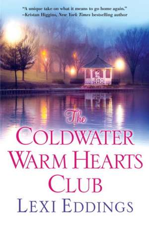 The Coldwater Warm Hearts Club de Lexi Eddings