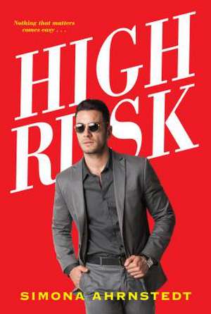 High Risk de Simona Ahrnstedt