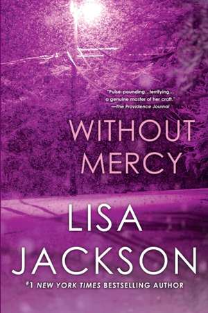 Without Mercy de Lisa Jackson