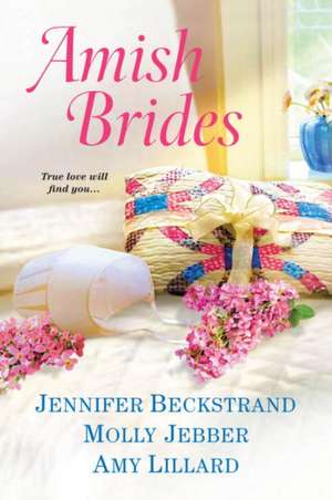 Amish Brides de Jennifer Beckstrand