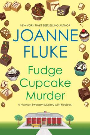 Fudge Cupcake Murder de Joanne Fluke