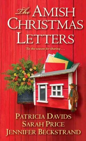 The Amish Christmas Letters de Patricia Davids