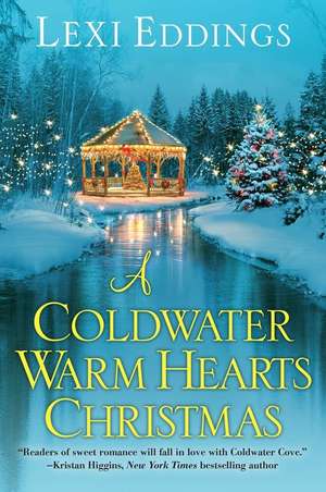 A Coldwater Warm Hearts Christmas de Lexi Eddings