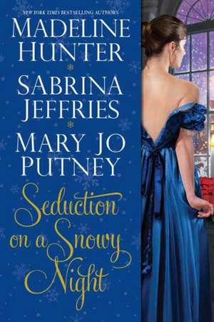 Seduction on a Snowy Night de Mary Jo Putney