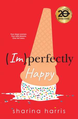 ImPerfectly Happy de Sharina Harris