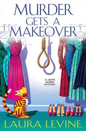 Murder Gets a Makeover de Laura Levine