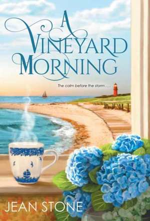 A Vineyard Morning de Jean Stone