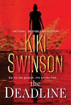 The Deadline de Kiki Swinson