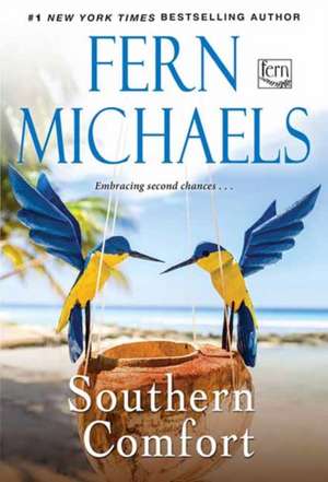 Southern Comfort de Fern Michaels