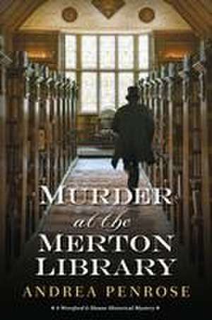 Murder at the Merton Library de Andrea Penrose