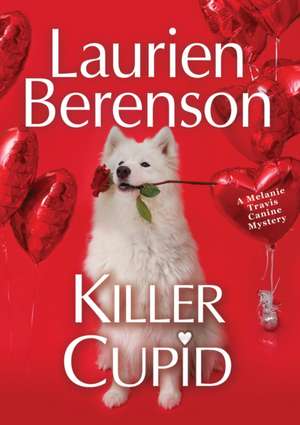 Killer Cupid de Laurien Berenson